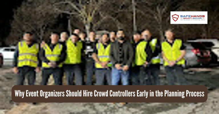 Why Event Organizers Should Hire Crowd Controllers Early in the Planning Process